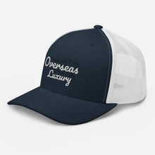 Load image into Gallery viewer, Overseas Luxury Trucker Cap