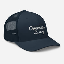 Load image into Gallery viewer, Overseas Luxury Trucker Cap
